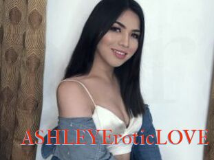 ASHLEYEroticLOVE