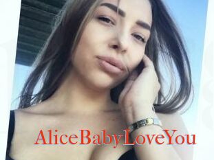 AliceBabyLoveYou