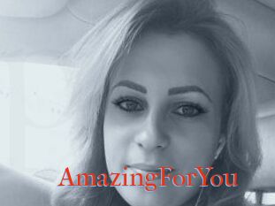 AmazingForYou