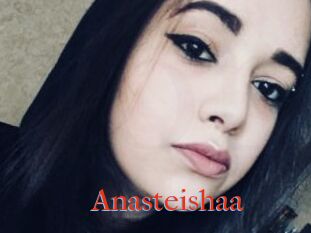 Anasteishaa