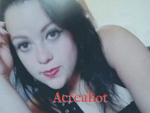 Acteahot