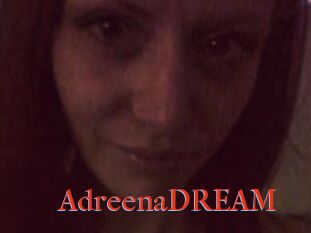 AdreenaDREAM