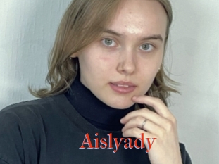 Aislyady