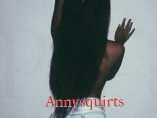 Annysquirts