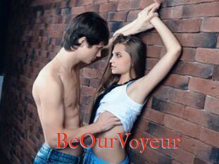 BeOurVoyeur