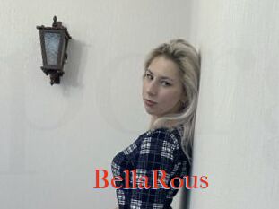 BellaRous