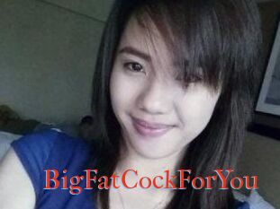 BigFatCockForYou