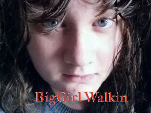 BigGirl_Walkin