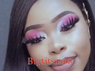 Bigtitsass69