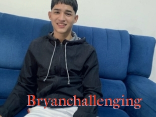 Bryanchallenging