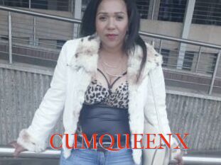 CUMQUEENX