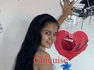 Chiquise