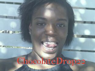 ChocolateDrop22