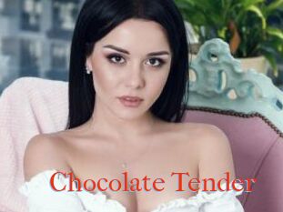 Chocolate_Tender