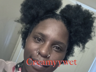 Creamyywet