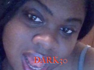 DARK30