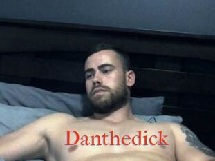 Danthedick