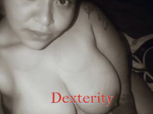 Dexterity