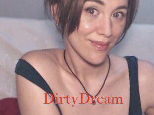 DirtyDream