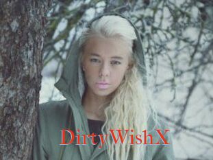 DirtyWishX