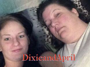 DixieandApril