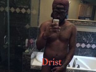 Drist