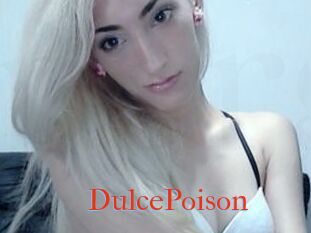 DulcePoison