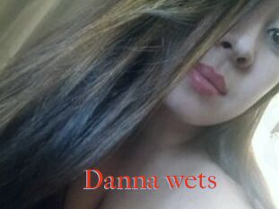 Danna_wets