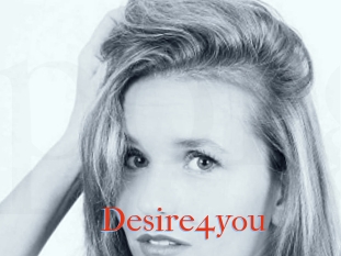 Desire4you