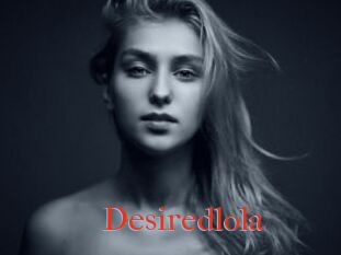 Desiredlola