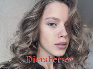 Dierahersey