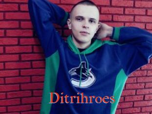 Ditrihroes