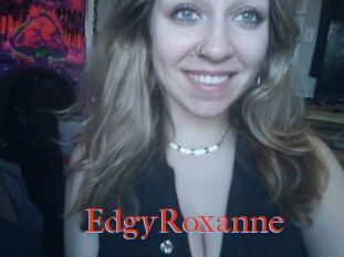 EdgyRoxanne