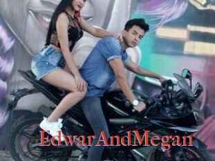 EdwarAndMegan