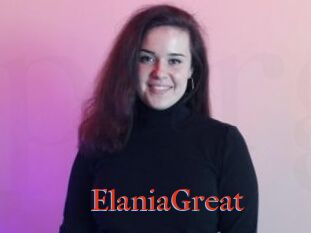 ElaniaGreat