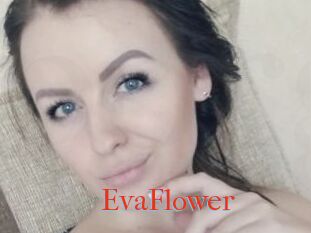 EvaFlower