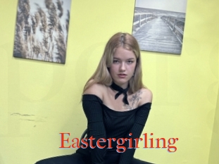 Eastergirling