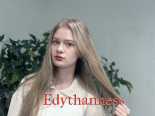 Edythanness