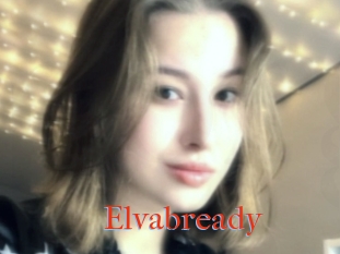 Elvabready