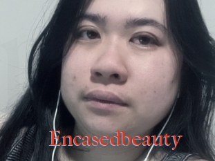 Encasedbeauty