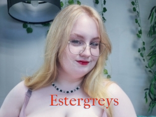 Estergreys