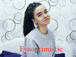 Evaoptimistic