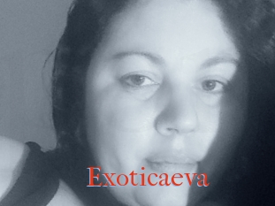 Exoticaeva