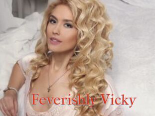 Feverishly_Vicky