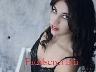 Fatalserenafu