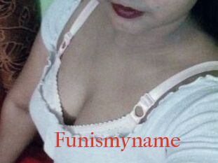 Funismyname