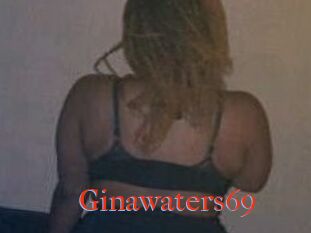 Ginawaters69