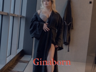 Ginaborn