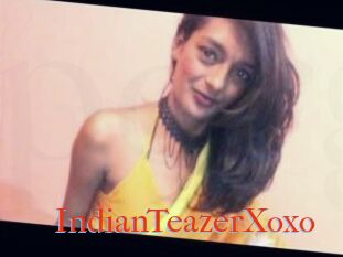 IndianTeazerXoxo