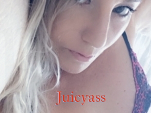 Juicyass